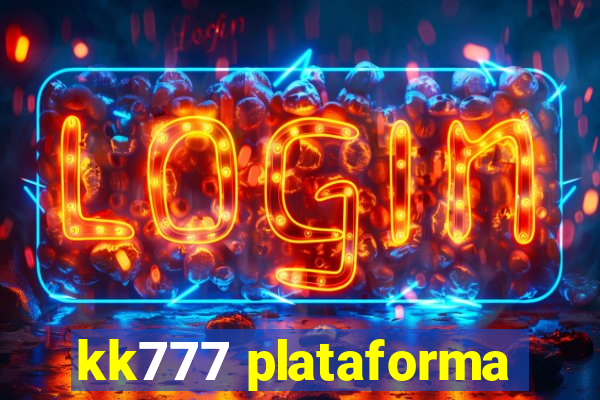 kk777 plataforma